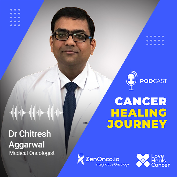 Cancer Talks with Dr Chitresh Aggarwal