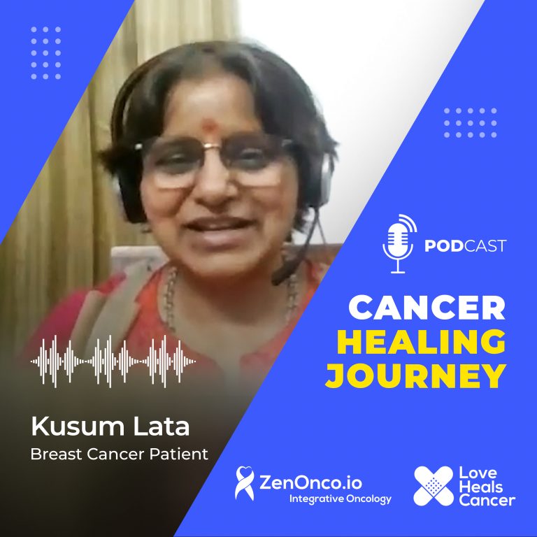 Cancer Healing Journey with Kusum Lata
