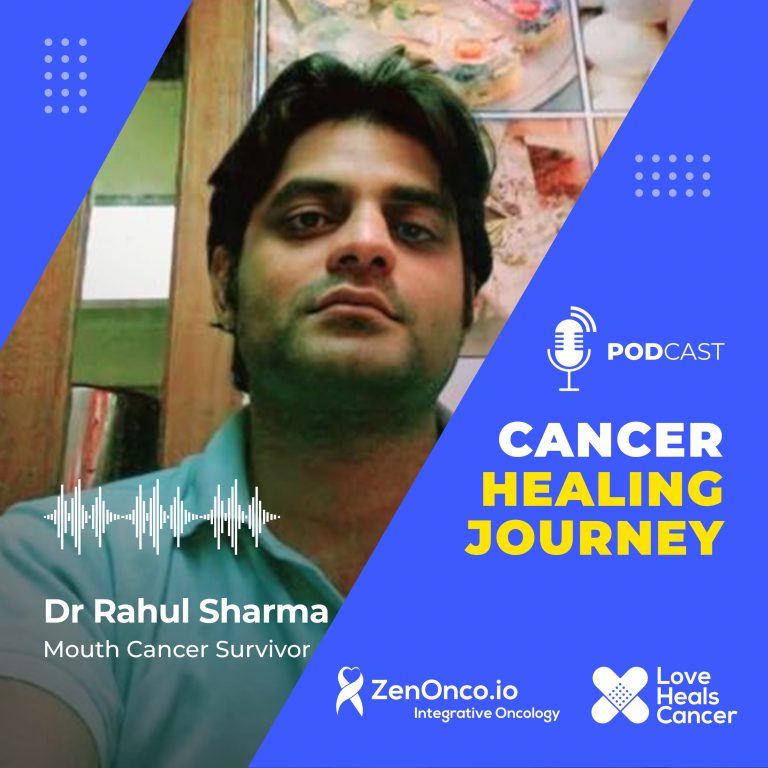 Cancer Healing Journey with Rahul Sharma- Mouth Cancer Survivor Cancer Healing Journey with Rahul Sharma- Mouth Cancer Survivor