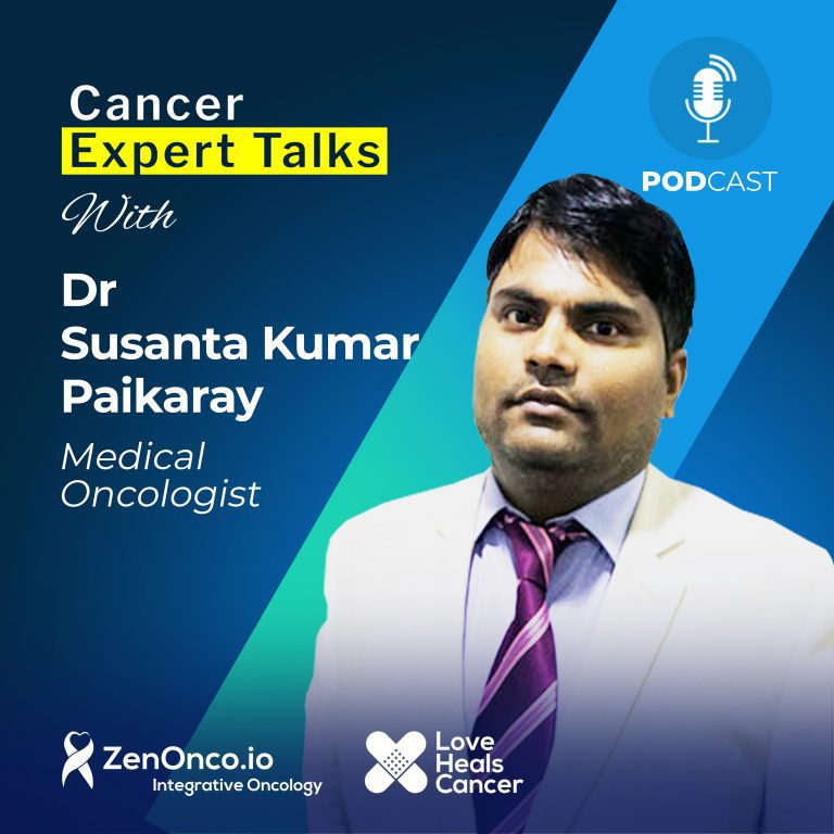 Cancer Expert Talks with Dr. Susanta Kumar Paikaray