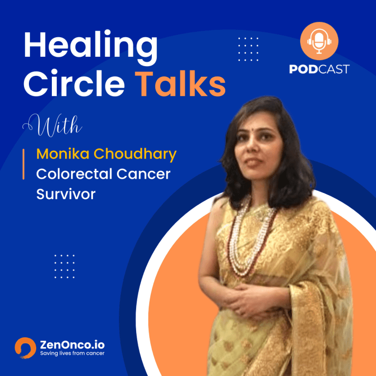 ZenOnco.io Cancer Healing Circle Talks | Monika Choudhary | Colorectal Cancer Survivor