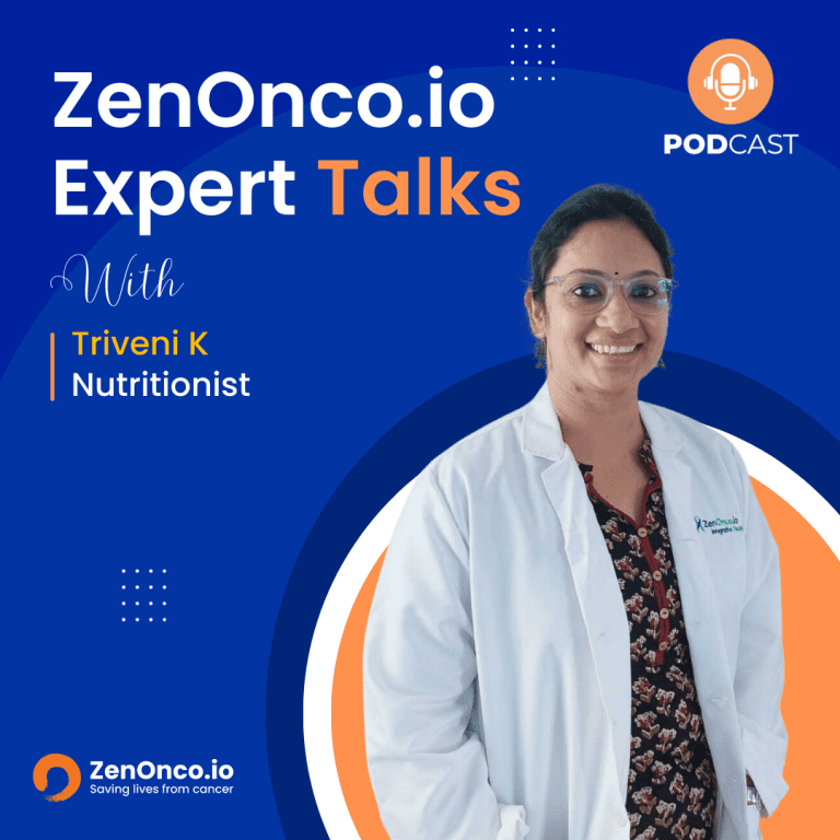 ZenOnco.io Expert Sessions with Triveni K, Onco-nutritionist