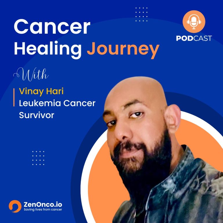 ZenOnco.io About Cancer Healing Journeys | Vinay Hari | Blood Cancer Survivor