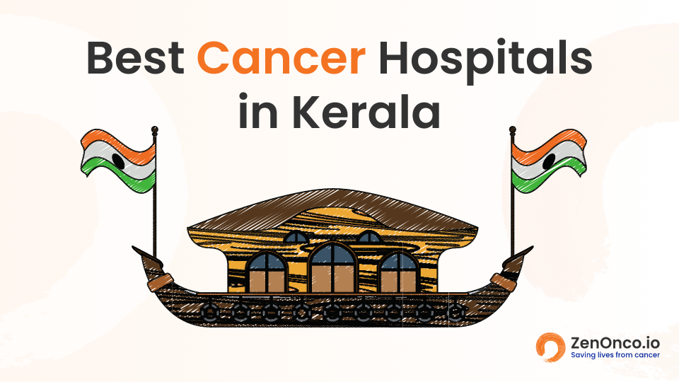 Best Cancer Hospitals in Kerala 
